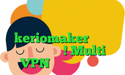 دانلود کانکشن تونل وی پی ان از کشور آلبانی keriomaker تلگرام آزاد همینجا ! Multi VPN قیمت سهام عدالت