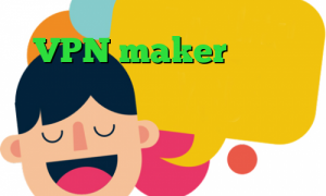 VPN maker تیک تاک خنده دار خارجی مفید انلاین دانلود کانکشن وی پی ن رایگان تیک تاک دانلود فیلترشکن توشه