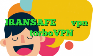 خرید آی پی هند IRANSAFE خرید vpn یوتا سایت torboVPN دانلود کانکشن تست تیک تاک های اجمل ذهین