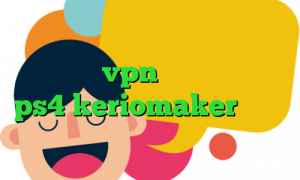 وی پی ان از کشور مراکش فیلتر شکن حرفیه خرید vpn و تست پروکسی روی ps4 keriomaker کانکشن هوشمند سرویس ویژه
