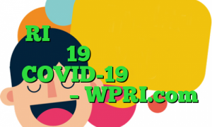 RI از زمان بازگشایی مدارس 19 مورد مثبت COVID-19 را شناسایی کرده است – WPRI.com