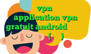 خرید vpn رایگان application vpn gratuit android وی پی ان از کشور میانمار ، {برمه} کاهش پینگ با تنظیمات مودم